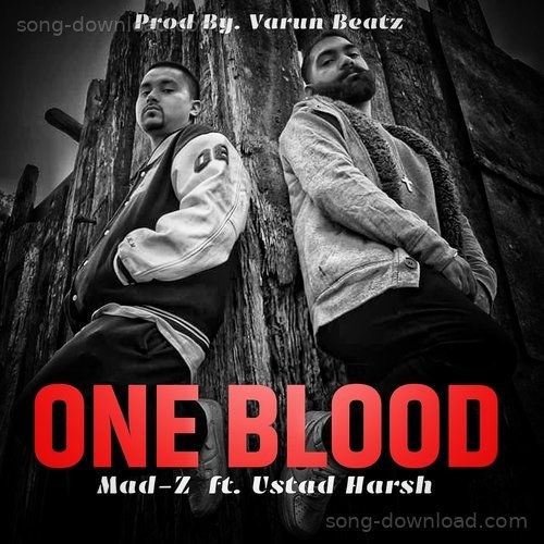 One Blood Ustad Harsh MP3 Download